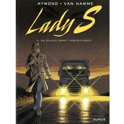 Wie Een Kuil Graaft Voor Een Ander... - Lady S - Jean Van Hamme