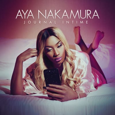 Journal Intime - Aya Nakamura