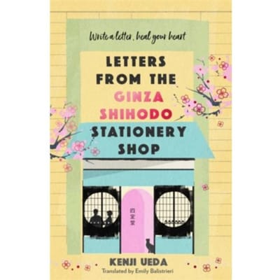 Letters From The Ginza Shihodo Stationery Shop - The Ginza Shihodo Stationery Shop - Kenji Ueda