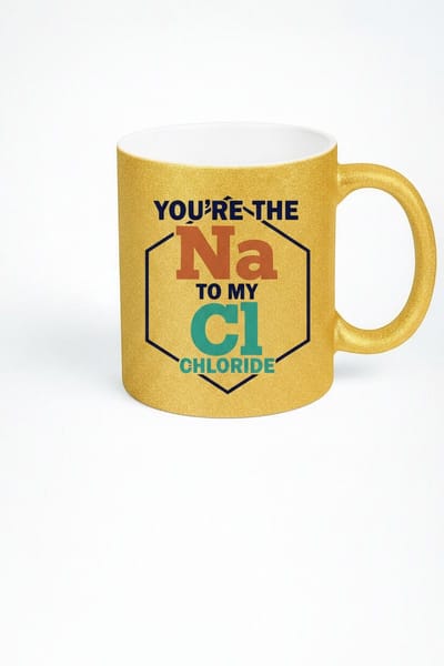 Na Cl Chemie Liefdes Mok - You're The Na To My Cl Chloride - Gouden Glitter Cadeau Koffiemok