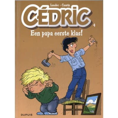 Een Papa Eerste Klas - Cédric - Raoul Cauvin