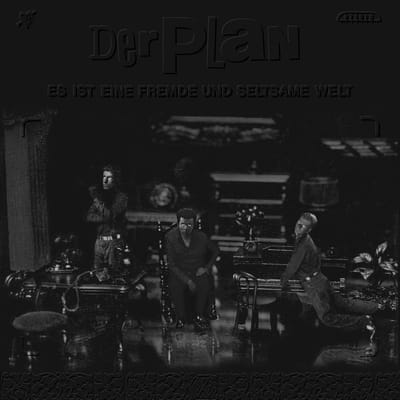 Der Plan - Es Ist Eine Fremde Und Seltsame Welt (LP)