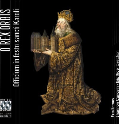 Exsultemus - O Rex Orbis - Officium In Festo Sancti Karoli (Plaint-chant Médiéval Et Polyphonie De La Renaissance Pour La Fête De Saint Charlemagne) (CD)