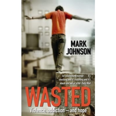 Wasted - Mark Johnson