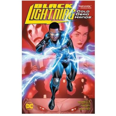 Black Lightning: Cold Dead Hands - Tony Isabella