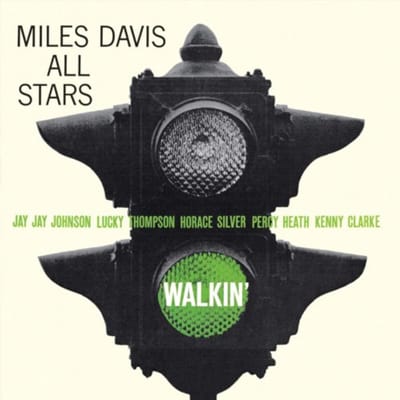 Walkin' - Miles Davis All Stars