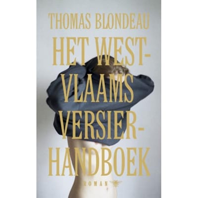 Het West-Vlaams Versierhandboek - Thomas Blondeau