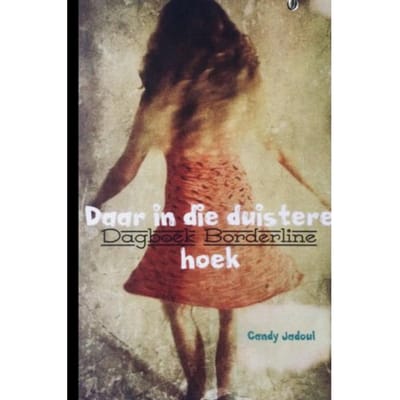 Daar In Die Duistere Hoek - Candy Jadoul