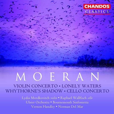 Lydia Mordkovitch, Ulster Orchestra, Vernon Handley - Moeran: Violin Concerto | Lonely Waters | Whythorne's Shadow | Cello Concerto (CD) (Remastered)