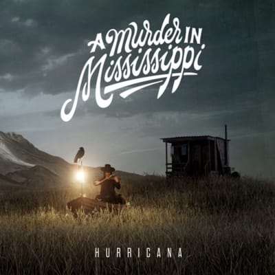 A Murder In Mississippi - Hurricana (CD)