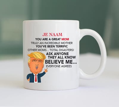 Gepersonaliseerde Mok met Naam - Trump Moeder - Cadeau Moederdag - Grappige Mok - Moederdag - Cadeau Moeder - Verjaardag cadeau