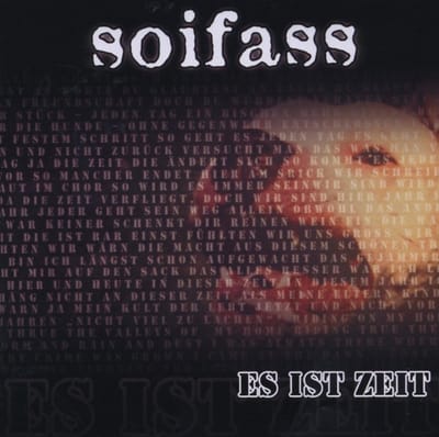 Soifass - Es Ist Zeit (CD)