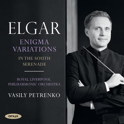 Royal Liverpool Philharmonic Orchestra, Vasily Petrenko - Elgar: Enigma Variations | In The South | Serenade (CD)