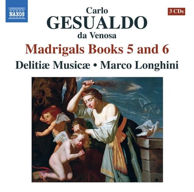 Delitiæ Musicæ, Marco Longhini - Gesualdo Da Venosa: Madrigals Books 5 and 6 (3 CD)
