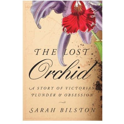The Lost Orchid - Sarah Bilston
