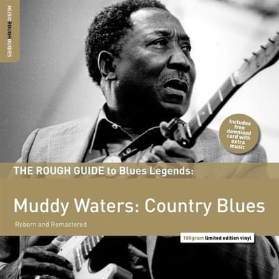 Muddy Waters - The Rough Guide To Blues Legends: Muddy Waters: Country Blues (LP) (Limited Edition) (Remastered)