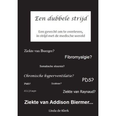 Een Dubbele Strijd - Linda de Klerk