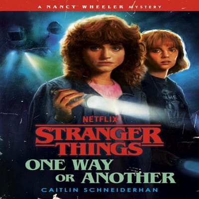 Stranger Things D'une manière ou d'une autre par Caitlin Schneiderhan Livre relié 9781529975963