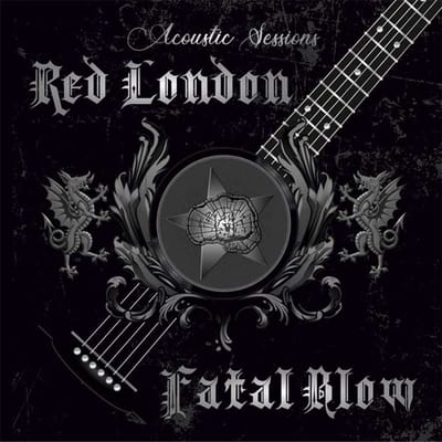 Red London & Fatal Blow - Acoustic Sessions (CD)