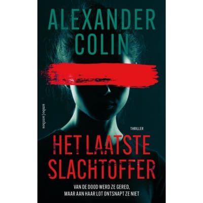 Het Laatste Slachtoffer - Alexander Colin