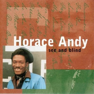 Horace Andy - See And Blind (CD)