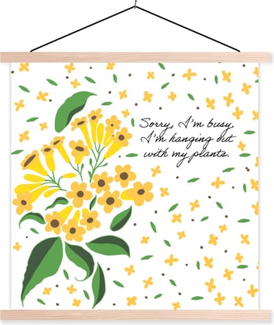 Posterhanger incl. Poster 40x40 cm - Schoolplaat - Sorry I'm busy I'm hanging out with my plants - Spreuken - Quotes - Bloemen - Textielposter - Blanke latten