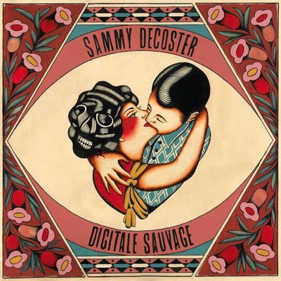 Sammy Decoster & Digitale Sauvage - Sammy Decoster & Digitale Sauvage (CD)
