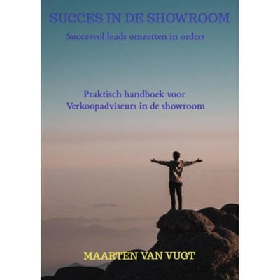 Succes In De Showroom - Maarten van Vugt