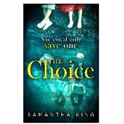 The Choice - Samantha King