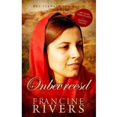 Onbevreesd - Francine Rivers