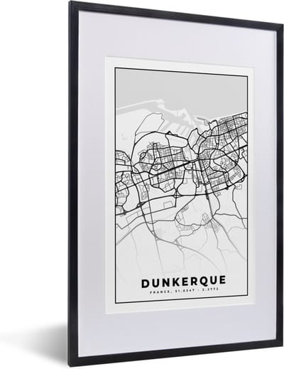 Fotolijst incl. Poster Zwart Wit- Frankrijk - Dunkerque - Kaart - Plattegrond - Stadskaart - Zwart wit - 40x60 cm - Posterlijst