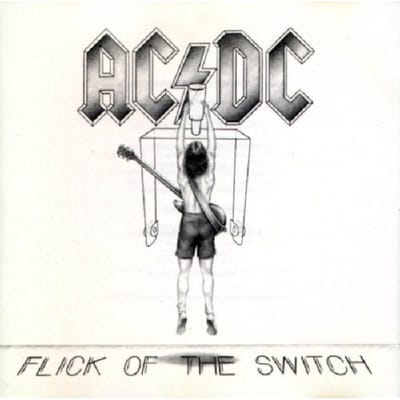 Flick Of The Switch - Ac /dc