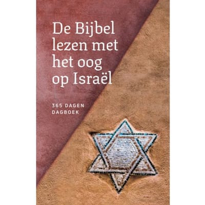 De Bijbel Lezen Met Het Oog Op Israël - Diverse Auteurs