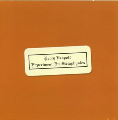 Perry Leopold - Experiment In Metaphysics (CD)