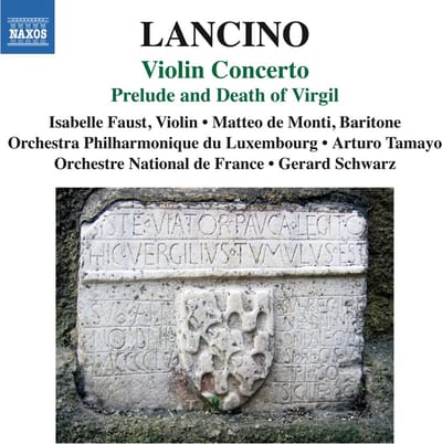 Orchestre National De France, Gerard Schwarz - Lancino: Violin Concerto | Prelude And Death Of Virgil (CD)