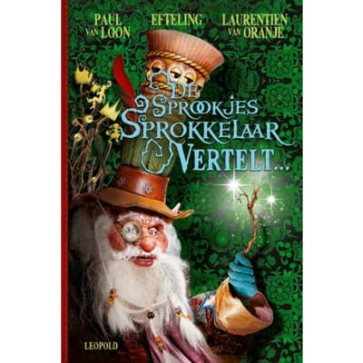 De Sprookjessprokkelaar Vertelt... - Paul van Loon