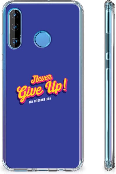 Huawei P30 Lite Telefoonhoesje met tekst Never Give Up