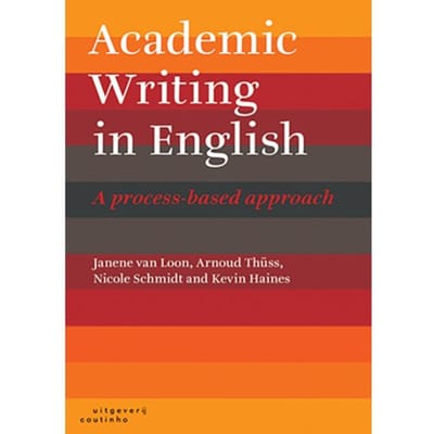 Academic Writing In English - Janene van Loon