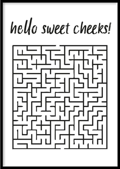 Poster Doolhof sweet cheeks - 50x70 cm - WC Poster - WALLLL - Exclusief lijst - Professioneel fotopapier