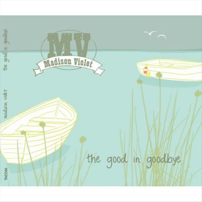 Good In Goodbye