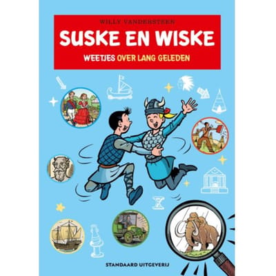 Weetjes Over Lang Geleden - Suske En Wiske
