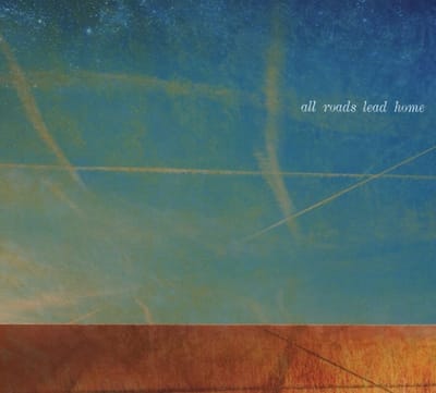 Molina, Talbot, Lofgren & Young - All Roads Lead Home (Cd)