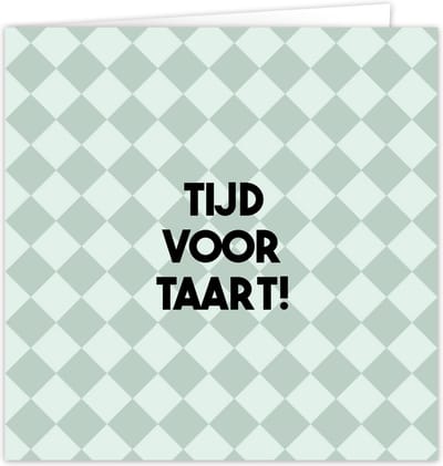 Wenskaart Tijd voor taart incl envelop - gefeliciteerd - felicitatie - kaart - samenwonen - feestje - trouwen - geslaagd - zomaar