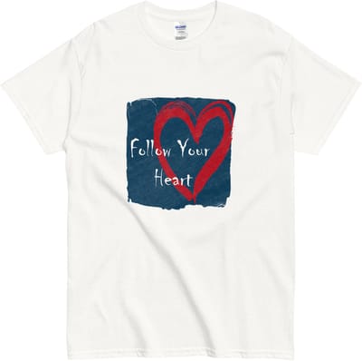 T Shirt Follow Your Heart - Dames en Heren - Quote en Hart - Cadeau Idee - Wit - S