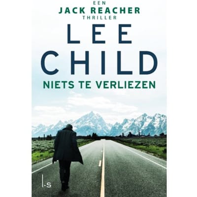 Niets Te Verliezen - Jack Reacher - Lee Child