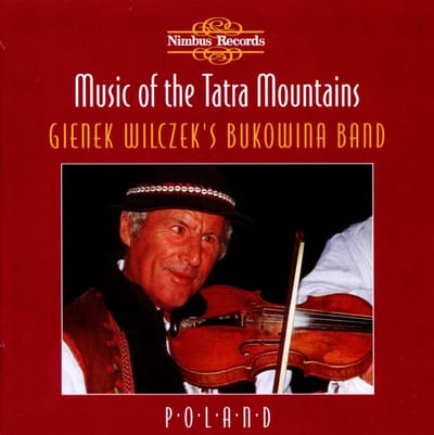 Gienek Wilczek's Bukowina Band - Music Of The Tatra Mountains (CD)