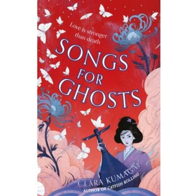 Songs For Ghosts - Clara Kumagai