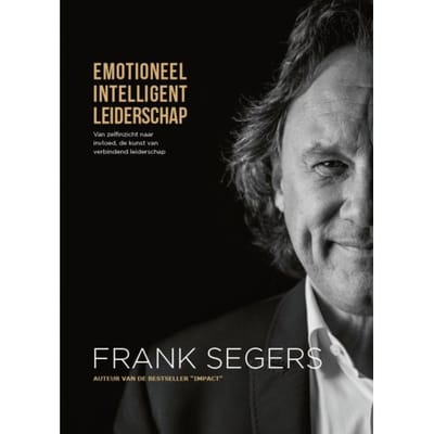 Emotioneel Intelligent Leiderschap - Frank Segers