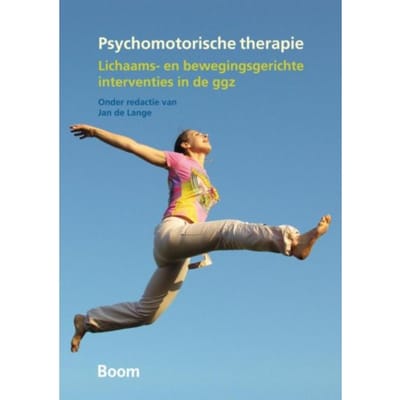 Psychomotorische Therapie - Jan de Lange