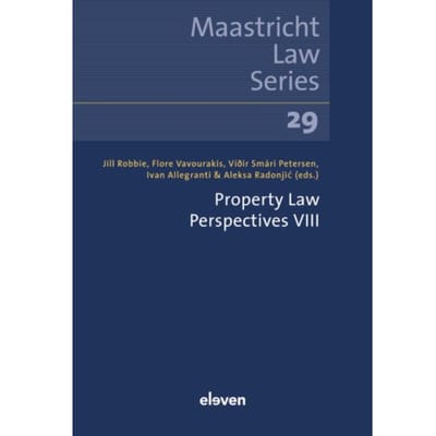 Property Law Perspectives Viii - Maastricht Law Series